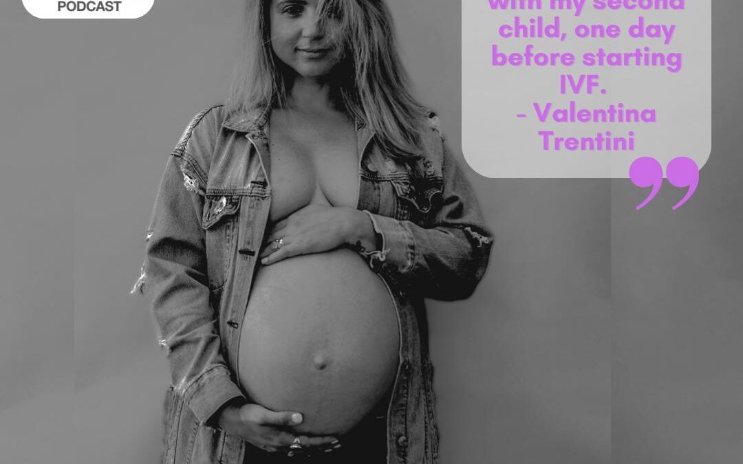 Ep. 327 Valentina Trentini: Before Birth