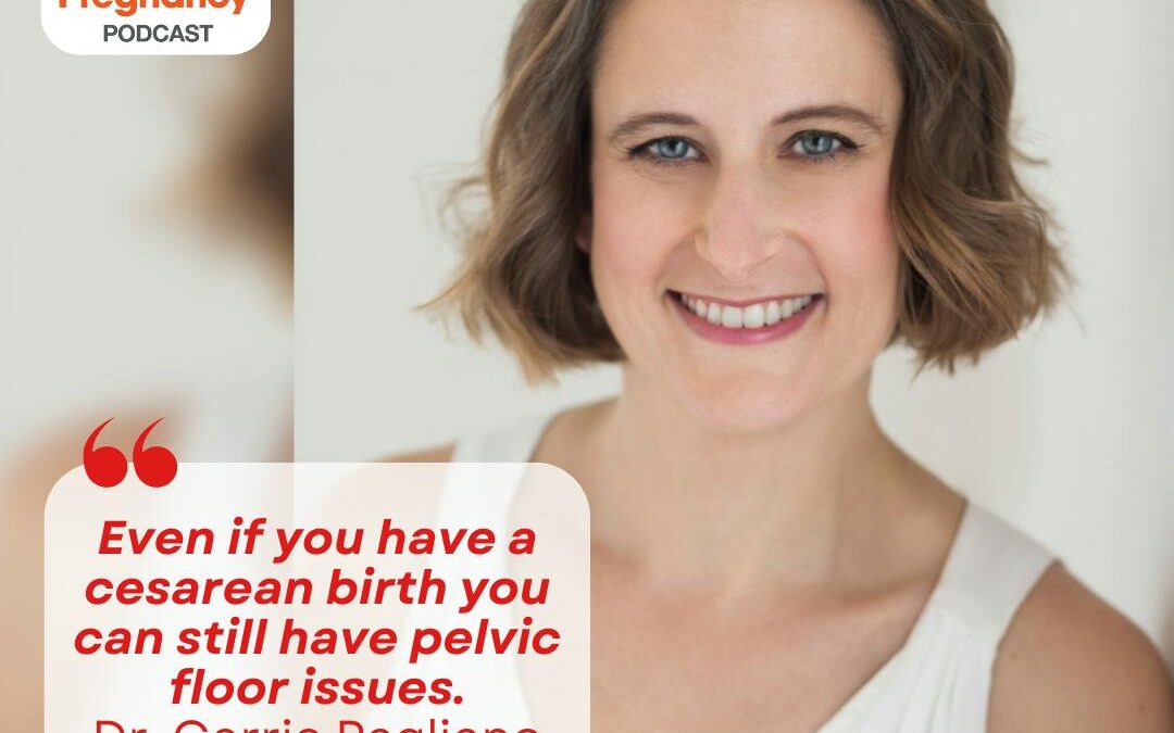 Ep. 348 Dr. Carrie Pagliano: Pelvic Floor Health for Active Moms