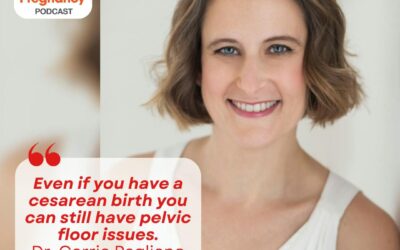 Ep. 348 Dr. Carrie Pagliano: Pelvic Floor Health for Active Moms