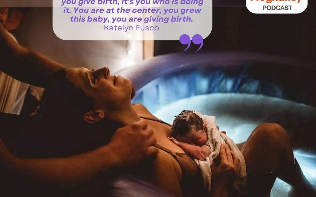 Ep. 351 Katelyn Fusco: ‘Happy Homebirth Fix’