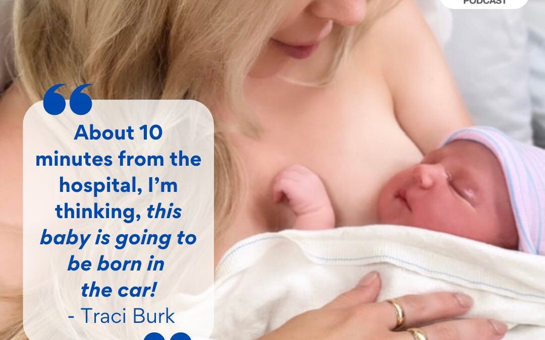 Ep. 378 Traci Burk: After Birth