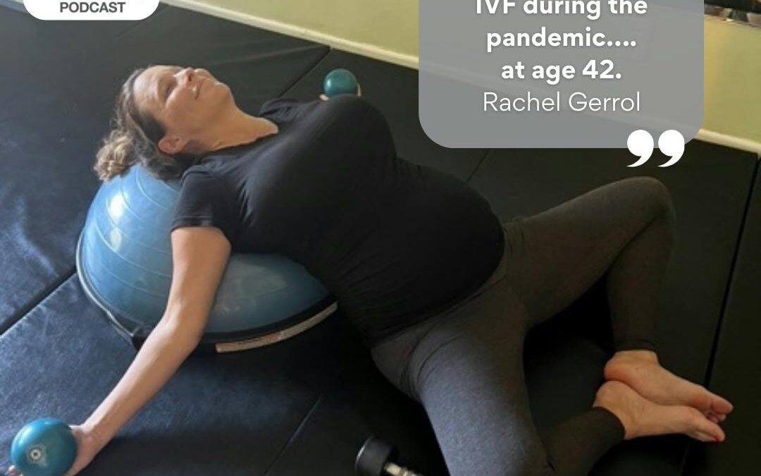 Ep. 396 First Baby After 40 with Rachel Gerrol