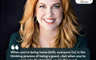 Ep. 395 Birth and Advocacy with Dawn Thompson