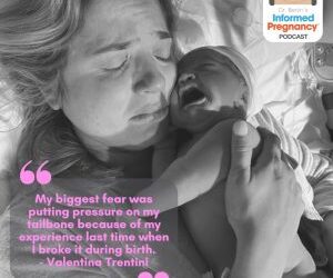 Ep. 329 – Valentina Trentini (After) – Informed Pregnancy Podcast