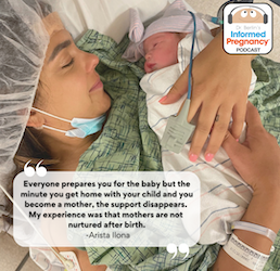 Ep. 340 – Arista Ilona: A Birth Story – Informed Pregnancy Podcast